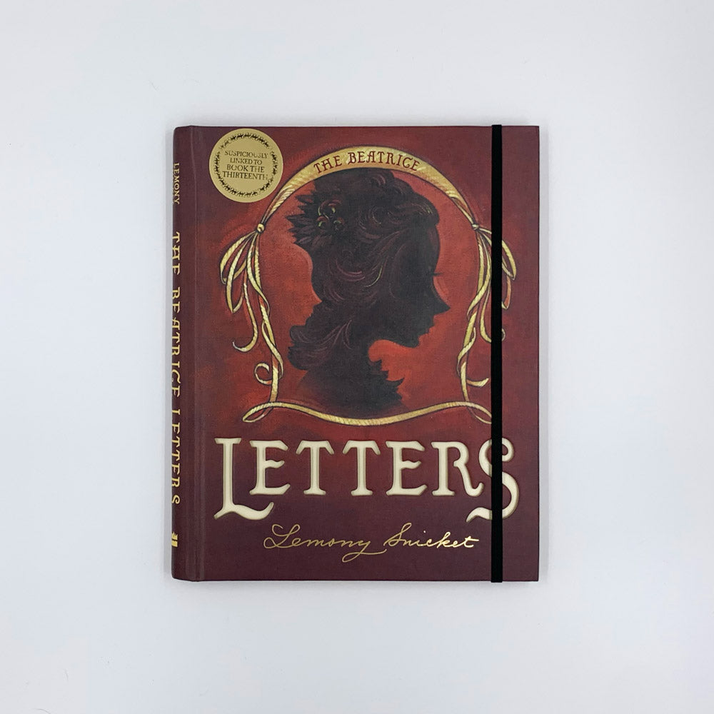 The Beatrice Letters - Lemony Snicket