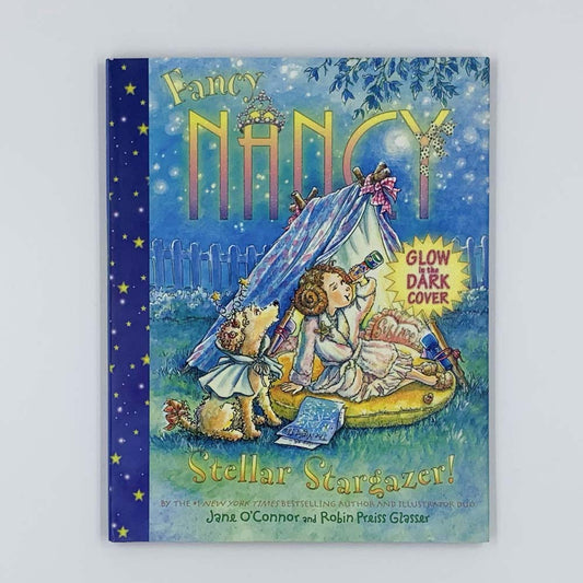 Fancy Nancy Stellar Stargazer - Jane O'Connor