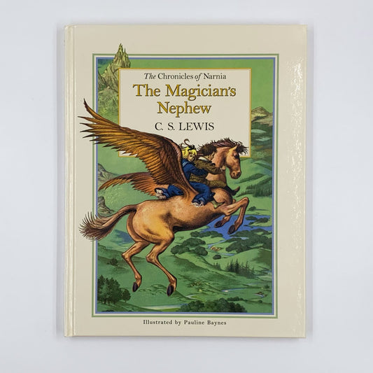The Magician's Nephew (The Chronicles of Narnia #1) - C.S. Lewis