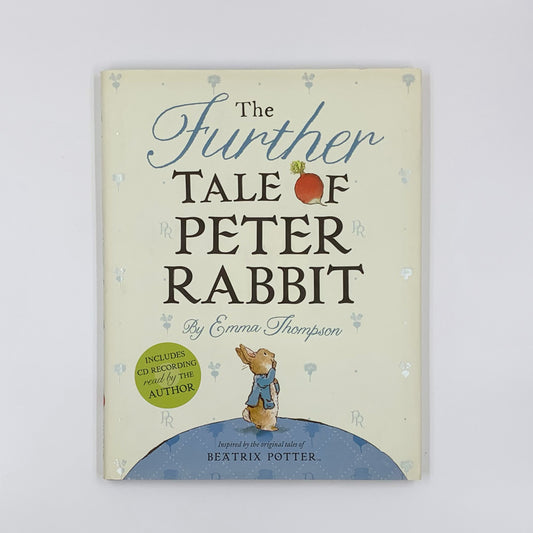 The Further Tale of Peter Rabbit - Emma Thompson