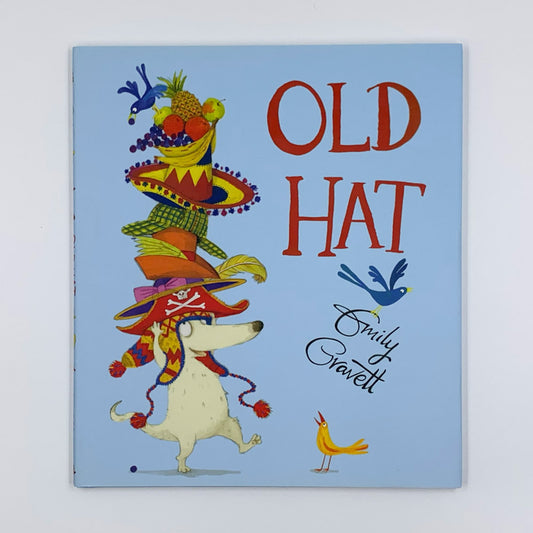 Old Hat - Emily Gravett