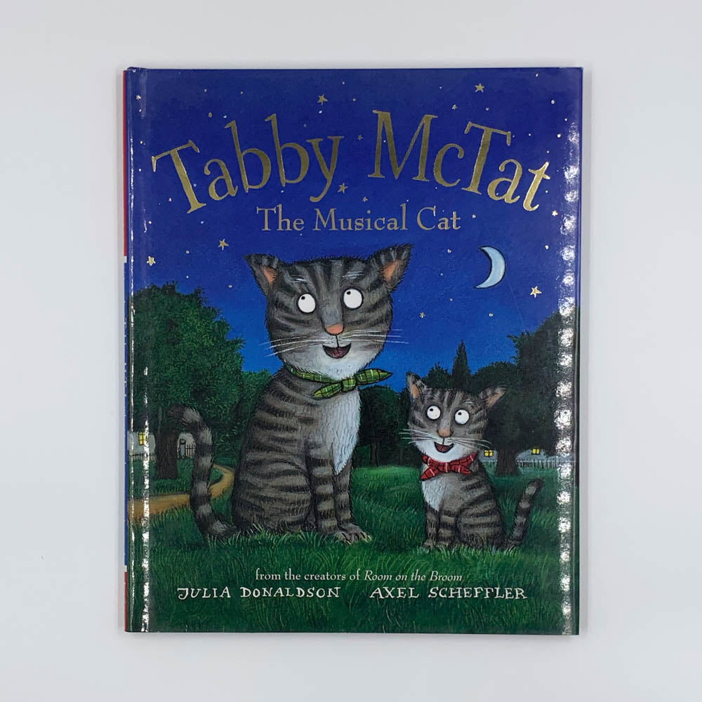 Tabby McTat, the Musical Cat - Julia Donaldson