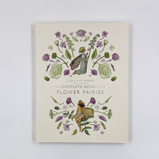 Le livre complet des fées des fleurs - Cicely Mary Barker